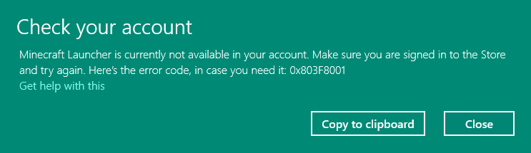 Error 0x803F8001 in Minecraft Launcher Under Windows (11)